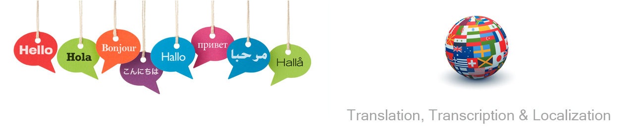 Translation, Transcription & Localization
